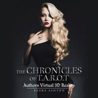 The Chronicles of T.a.r.o.t: Authors Virtual 3D Reality 1546285229 Book Cover