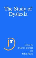 The Study of Dyslexia 0306485311 Book Cover
