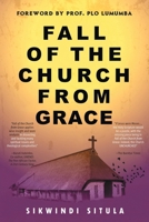 Fall Of The Church From Grace B0CDFLTMNC Book Cover