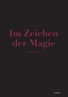 Im Zeichen Der Magie 3847286099 Book Cover