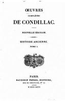 Oeuvres Completes de Condillac, Histoire Ancienne - Tome I 1530138035 Book Cover