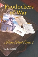 Footlockers of War (Home Front Series) B08J22RRT6 Book Cover