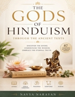 The Gods of Hinduism: Through the ancient texts B0H7TG3NPL Book Cover