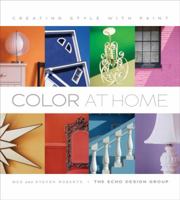 Color at Home: Creating Style with Paint 1584796634 Book Cover