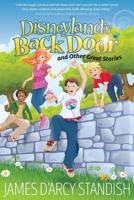 Disneyland's Back Door: & Other Great Stories 1539893626 Book Cover
