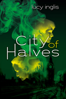 City of Halves 0545829585 Book Cover