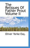 The Relics Of Father Prout V2 0530888459 Book Cover