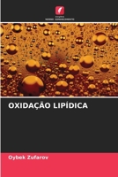 Oxidação Lipídica (Portuguese Edition) 6206675181 Book Cover