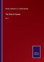 The Iliad of Homer: Vol. I. 3375039107 Book Cover