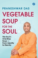 Vegetable Soup for the Soul 936411261X Book Cover