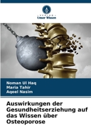 Auswirkungen der Gesundheitserziehung auf das Wissen über Osteoporose 6205680378 Book Cover