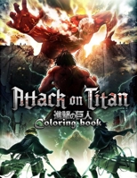 Attack On Titan Coloring Book: Creature Attack On Titan Adult Coloring Books B08YQCQCZ2 Book Cover