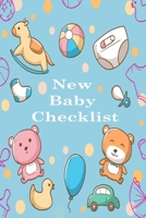 New Baby Checklist : Everything You Need To Buy: Hospital Bag List, Newborn Shopping, New mom shopping, Baby shower List (NW) 1671804929 Book Cover