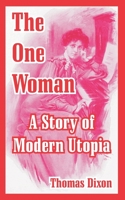 The One Woman 151726765X Book Cover