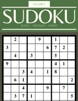 Sudoku Easy Medium Hard Volume 1: 200 Sudoku Puzzles For Adults - Answer Key Included B08ZBJQZRT Book Cover