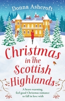 Christmas in the Scottish Highlands 1800193513 Book Cover
