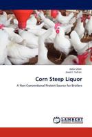Corn Steep Liquor 3845437103 Book Cover