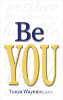 Be You 1945507772 Book Cover