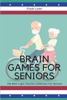 Brain Games for Seniors: The Best Logic Puzzles Collection for Seniors 1977013686 Book Cover