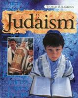 Judaism (World Religions) 0749633751 Book Cover