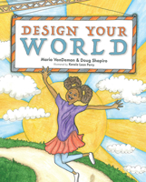 Design Your World 1637555687 Book Cover