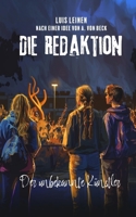 Die Redaktion: Der unbekannte Künstler (German Edition) B0DZ5XX1VF Book Cover