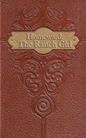 Homeward: The Ranch Girl (The Homeward Series) B0GZ4HQJCS Book Cover