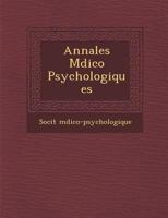 Annales M�dico Psychologiques 1274935342 Book Cover