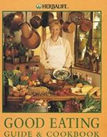Good Eating Guide and Cookbook 0965173607 Book Cover