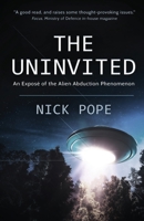 The Uninvited : An Expose of the Alien Abduction Phenomenon 0440234875 Book Cover