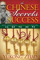 The Chinese Secrets for Success 1614485356 Book Cover