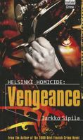 Helsinki Homicide: Vengeance 0982444915 Book Cover