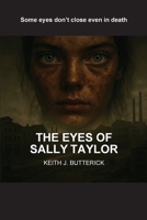 The Eyes of Sally Taylor 1036960242 Book Cover