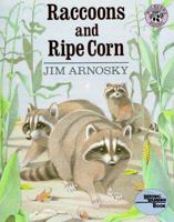 Raccoons and Ripe Corn 0688054560 Book Cover