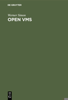 Open VMS: Struktur - Anwendungen - Pc-Integration 3486232592 Book Cover