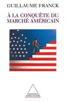 a la Conquete Du Marche Americain 2738104738 Book Cover