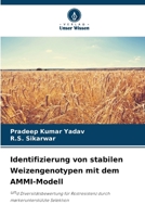 Identifizierung von stabilen Weizengenotypen mit dem AMMI-Modell 6207257413 Book Cover