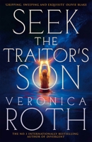 Seek The Traitor's Son 1037401174 Book Cover