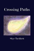 Crossing Paths 1500249424 Book Cover