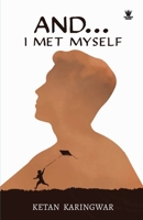 And...I Met Myself 9360454567 Book Cover