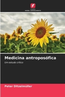 Medicina antroposófica (Portuguese Edition) 6208098165 Book Cover