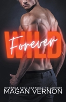 Forever Wild: The Complete Series B09743YYLR Book Cover
