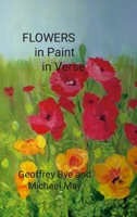 Flowers.... in Paint.....in Verse: null 1329483308 Book Cover