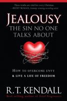 The Sin No One Talks About (Jealousy): Coping with Jealousy 1599799413 Book Cover