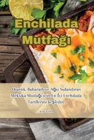 Enchilada Mutfağı 1835515843 Book Cover