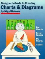 Designer's Guide to Creating Charts and Diagrams 0823013154 Book Cover