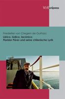 Larico, Ludico, Laconico: Floridor Perez Und Seine Chilenische Lyrik 3899717821 Book Cover