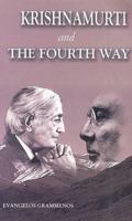 Krishnamurti and the Fourth Way 8178990059 Book Cover