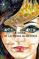 La dama de la media almendra B09BKD8B4N Book Cover