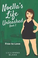 Free to Love 1717490123 Book Cover